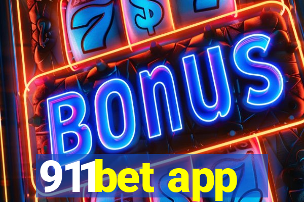 911bet app